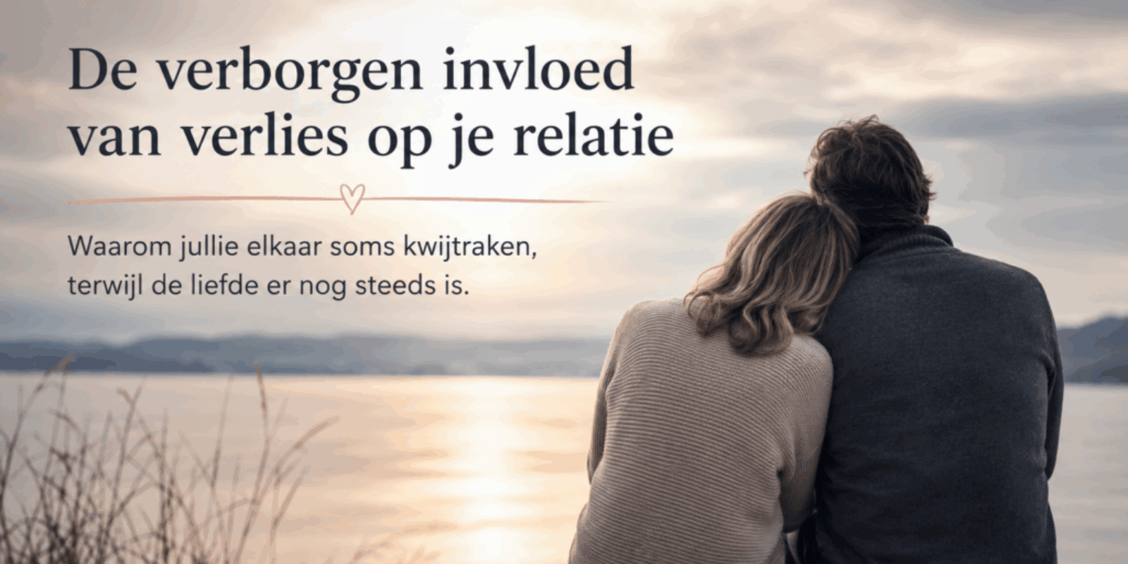 waarom verlies je relatie verandert